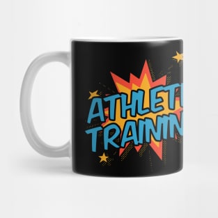 Athletic Training! Mug